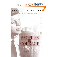 Profiles in Courage (Perennial Classics)