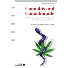 Cannabis und Cannabinoide: Pharmakologie, Toxikologie und therapeutisches Potenzial