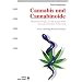 Cannabis und Cannabinoide: Pharmakologie, Toxikologie und therapeutisches Potenzial