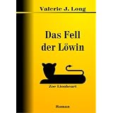 Das Fell Der L�winvon "Valerie J. Long"