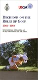 Decisions on the Rules of Golf (2002-2003)
