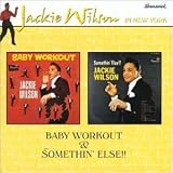 Baby Workout & Somethin` Else!!