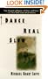 Dance Real Slow