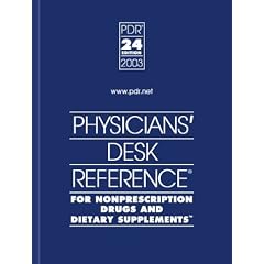 2003 Physicians Desk Reference for Nonprescription Drugs and Dietary Supplements (PDR for Nonprescription Drugs and Dietary Supplements, 2003)