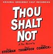 Thou Shalt Not: Original Broadway Cast Recording (Words and Music by Harry Connick, Jr.)