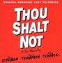 Thou Shalt Not: Original Broadway Cast Recording (Words and Music by Harry Connick, Jr.)