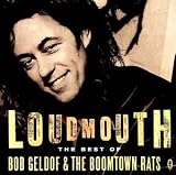 Loudmouth/the Best of Bob Geldof - Bob Geldof