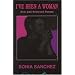 I've Been a Woman: New and Selected Poems