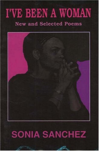 I've Been a Woman: New and Selected Poems (English and English Edition)