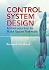 Control System Design: An Introduction to State-Space Methods (Dover Books on Engineering)