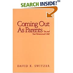 Coming Out As Parents: You and Your Homosexual Child