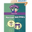 Opening Gifts: Marriage and Holy Orders by Sherry Gieser