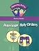Opening Gifts: Marriage and Holy Orders