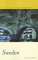 Sweden: An Illustrated History (Illustrated Histories (Hippocrene))