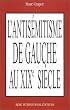 L'Antis�mitisme de gauche au XIXe si�cle