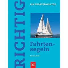 Richtig Fahrtensegeln