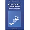 L'immensit� int�rieure. Red�couvrir notre nature originelle
