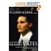 A Good School: A Novel