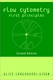 Flow Cytometry: First Principles