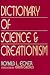 Dictionary of Science & Creationism