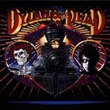Dylan & the Dead