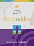 Thorsons Way of - The Goddess: Discover Your Inner Goddess