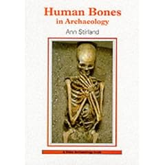 Human Bones in Archaeology (Shire Archaeology)