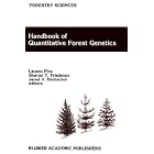 Handbook of Quantitative Forest Genetics (Forestry Sciences) by L. Fins, S.T. Friedman, and J.V. Brotschol