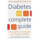 Diabetes: The Complete Guide - The Essential Introduction to Managing Diabetesby Rowan Hillson