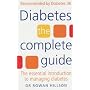 Diabetes: The Complete Guide - The Essential Introduction to Managing Diabetes