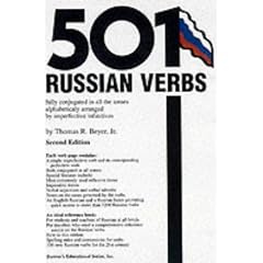 501 Russian Verbs: Fully Conjugated in All the Tenses, Alphabetically Arranged (Barron's 201 Mandarin Chinese Verbs)
