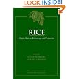 Rice: Origin, History, Technology, and Production (Wiley Series in Crop Science) by C. Wayne Smith and Robert H. Dilday