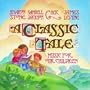 A Classic Tale: Music for Our Children