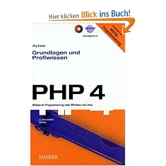 PHP 4. Grundlagen und Profiwissen