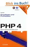 PHP 4. Grundlagen und Profiwissen