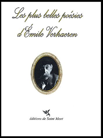 Les plus belles poésies d' Emile Verhaeren