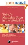 Tolley's Managing Stress in the Workplace
