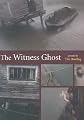 The Witness Ghost