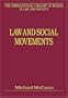 Law And Social Movements (The International Library of Essays in Law and Society)