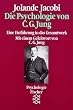 Die Psychologie von C. G. Jung: Eine Einf�hrung in das Gesamtwerk
