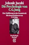 Die Psychologie von C. G. Jung: Eine...