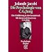 Die Psychologie von C. G. Jung. Eine Einführung in das Gesamtwerk.