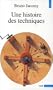 Une histoire des techniques