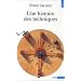 Une histoire des techniques