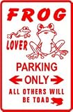 FROG LOVER PARKING sign * street animal pet