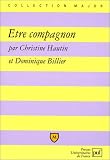 Revue Presses Universitaires de France - PUF  / Être compagnon