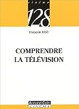 Revue Armand Colin  / Comprendre la télévision
