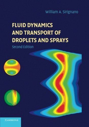 Fluid Dynamics and Transport of Droplets and Sprays Paperback July 17, 2014