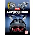 auto motor und sport - Autotechnik Aktuell: Von ABS bis Z�ndkerze