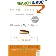 Choosing My Religion: A Memoir of a Family Beyond Belief (P.S.)